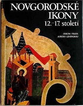 Novgorodske ikony 12.-17. stoleti.